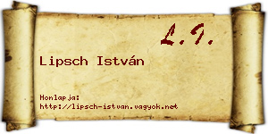 Lipsch István névjegykártya